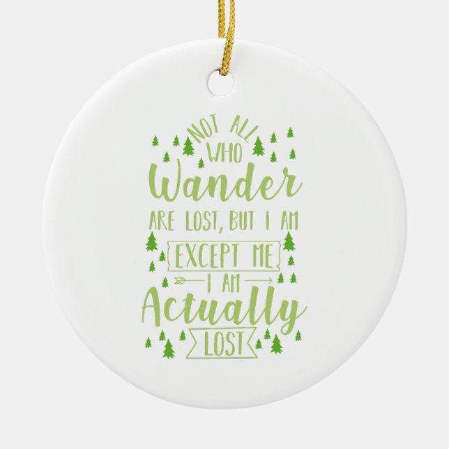 Wandern Funny Sprichwort Keramik Ornament (Vorne)