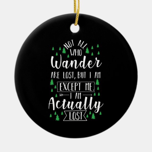 Wandern Funny Sprichwort Keramik Ornament (Vorne)