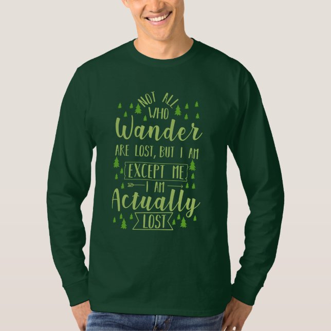 Wandern Funny Sprichwort T-Shirt (Vorderseite)