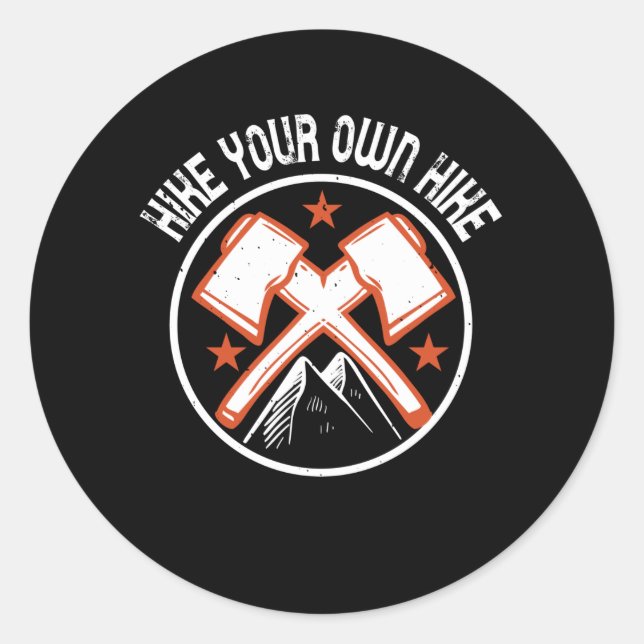 Wandern - Ihre eigene Wanderung Runder Aufkleber (Vorderseite)