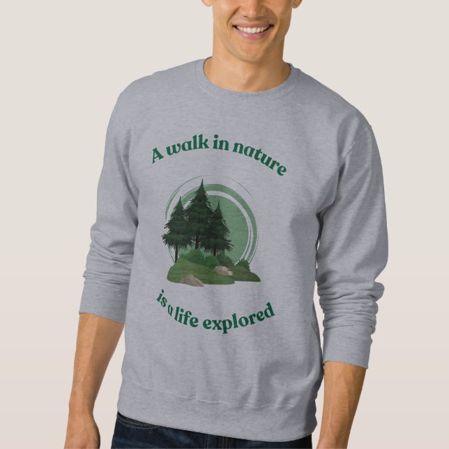 Wandern in der Natur Sweatshirt (Vorderseite)