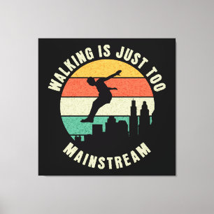 Wandern ist einfach zu Mainstream Leinwanddruck