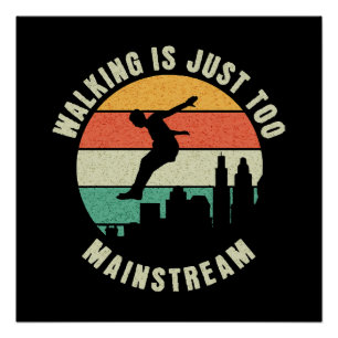 Wandern ist einfach zu Mainstream Poster