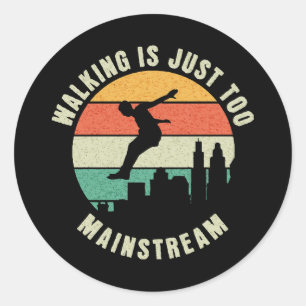 Wandern ist einfach zu Mainstream Runder Aufkleber