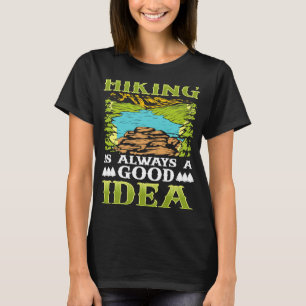 Wandern ist immer gut T-Shirt