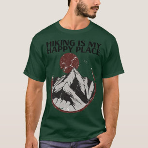 Wandern ist mein glücklicher Ort 1 T-Shirt