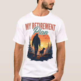 Wandern ist mein Rentenplan Lustiges Wandern Ruhes T-Shirt