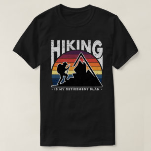 Wandern ist mein Ruhestand Funny Mountain Wiker T-Shirt