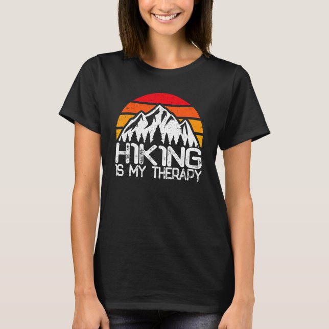 Wandern ist meine Therapie Funny Wandern Camping R T-Shirt (Vorderseite)