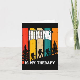 Wandern ist meine Therapie für Liebhaber Männer Fr Karte