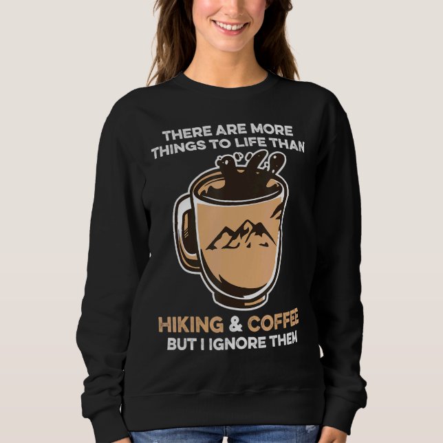 Wandern & Kaffee Sweatshirt (Vorderseite)