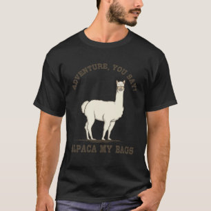 Wandern Lama Alpaka Bergsteigen T-Shirt