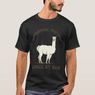 Wandern Lama Alpaka Bergsteigen T-Shirt