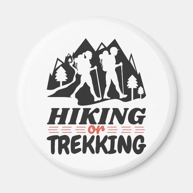 Wandern oder Trekking Magnet (Vorne)
