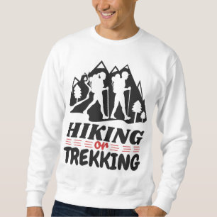 Wandern oder Trekking Sweatshirt