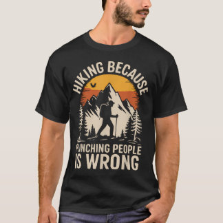 Wandern Outdoor Lustig Wanderer Natur Wanderweg T-Shirt