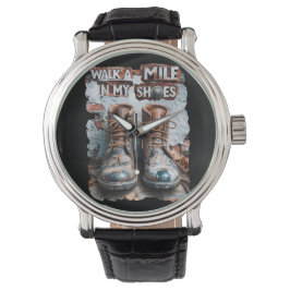 Wandern Sie eine Meile in meinen Schuhen - Inspira Armbanduhr