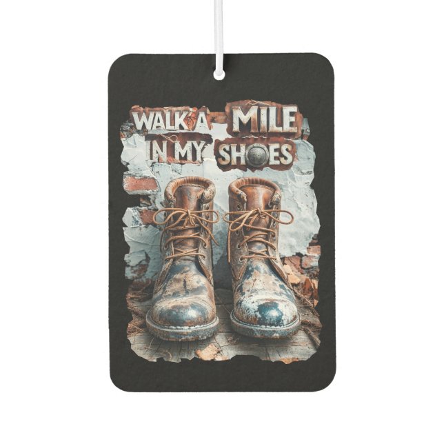 Wandern Sie eine Meile in meinen Schuhen - Inspira Autolufterfrischer (Vorderseite)