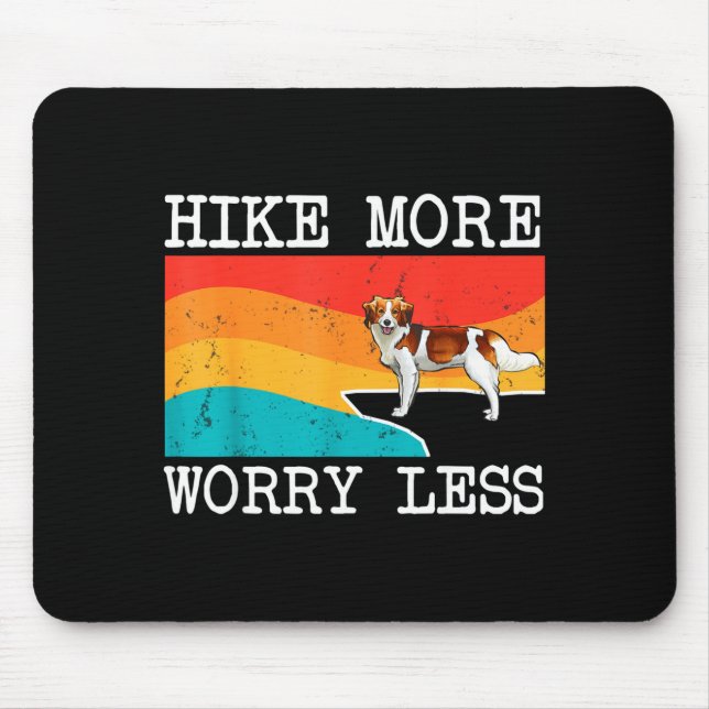 Wandern Sie mehr, sorgen Sie sich weniger Nederlan Mousepad (Vorne)