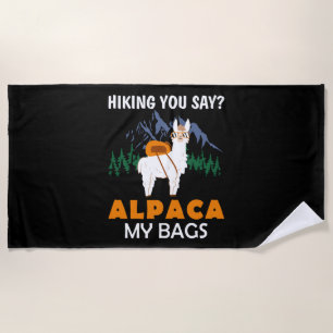 Wandern Sie sagen Alpaca meine Flaggen Vintage Son Strandtuch