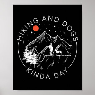Wandern und Hunde irgendwie Tag Poster