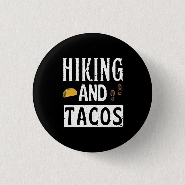 Wandern und Tacos Lustige Tacos Button (Vorderseite)