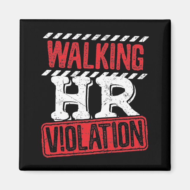 Wandern von Personalverletzungen Funny Office Co-W Magnet (Vorne)