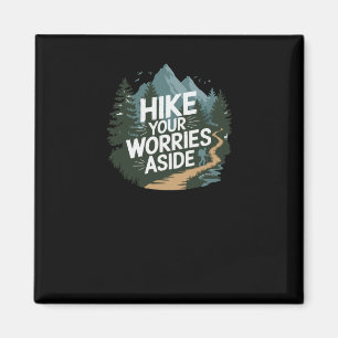 Wandern - Wandern für psychische Gesundheit Magnet