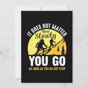 Wandern, wie langsam du gehst save the date