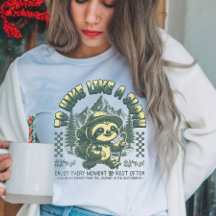 Wandern wie Sloth Funny Wandern Motivierend T - Sh