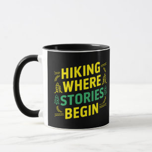 Wandern, wo Geschichten beginnen Tasse