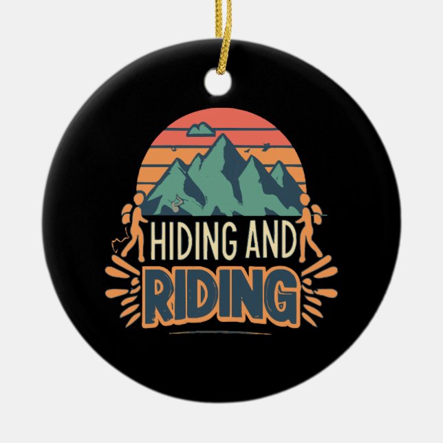 Wandern, wo Reisen zu Abenteuern werden Keramik Ornament (Vorne)