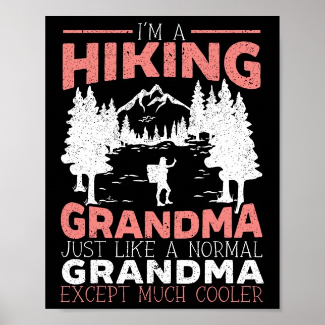 Wandernde Oma Bergsteigen Wanderin Großmutter Poster (Vorne)