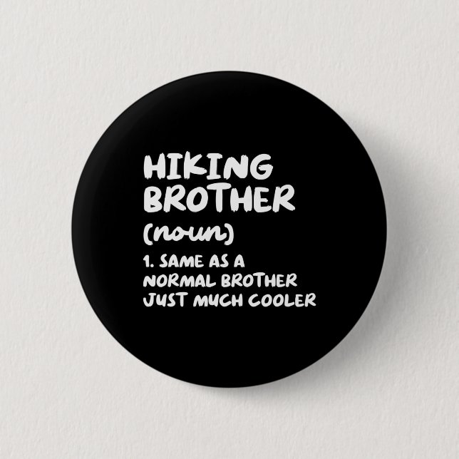 Wandernder Bruder Definition Lustig  Button (Vorderseite)