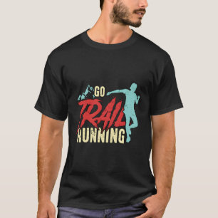Wanderweg mit Ultra Marathonsportler Strecke R T-Shirt