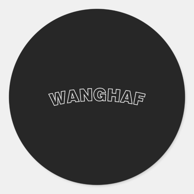 Wanghaf Meme Funny Bold Minimalist Streetwear Grap Runder Aufkleber (Vorderseite)