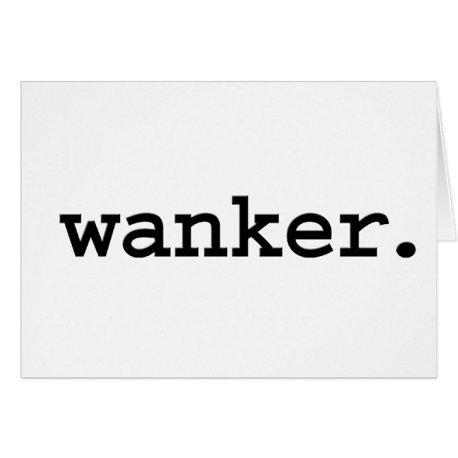 Wanker. (Vorderseite (Horizontal))