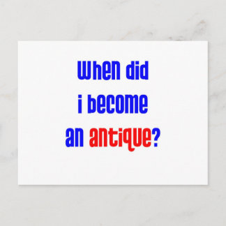 Wann bin ich antike geworden? 2 postkarte