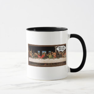 Wann essen wir? - Lustiges letztes Abendmahl Feier Tasse