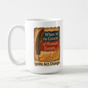 Wann im Lauf menschlicher Ereignisse - Quill Flame Kaffeetasse