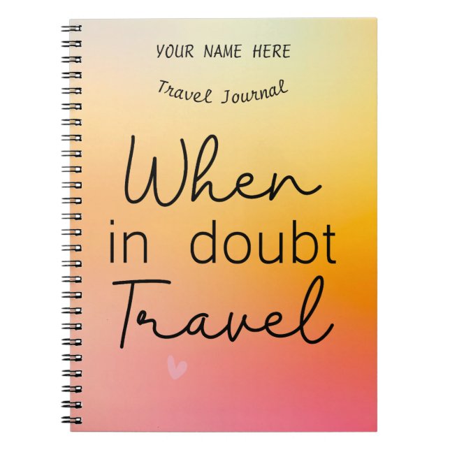 Wann im Zweifel - Reisen - Reisejournal Notizblock (Vorderseite)