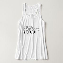 Wann im Zweifel zum Yoga gehen | Aktiver Tank Top