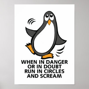 Wann in Gefahr Funny Pinguin Poster