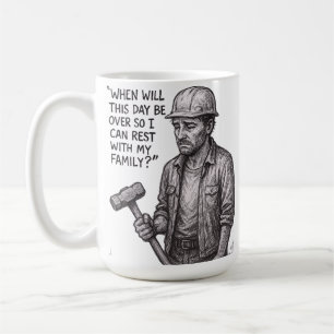 Wann ist dieser Tag endlich vorbei? Kaffeetasse