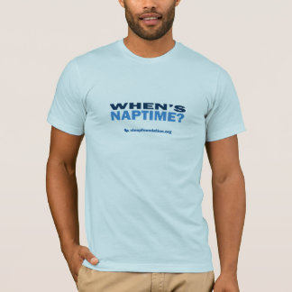 Wann ist Naptime? (Männer) T-Shirt