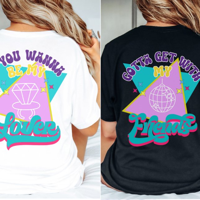 Wanna Be My Lover Funny Retro 90er Bachelorette T-Shirt (Find matching shirts in our shop)