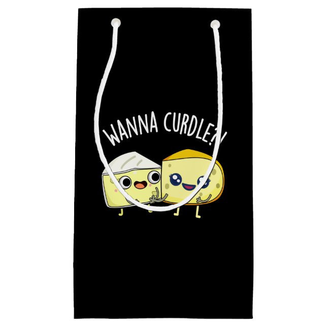 Wanna Curdle Funny Cheese Puns Dark BG Kleine Geschenktüte (Vorderseite)