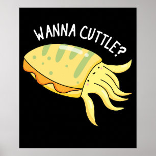 Wanna Cuttle Funny Cuttlefish Puppe Dark BG Poster