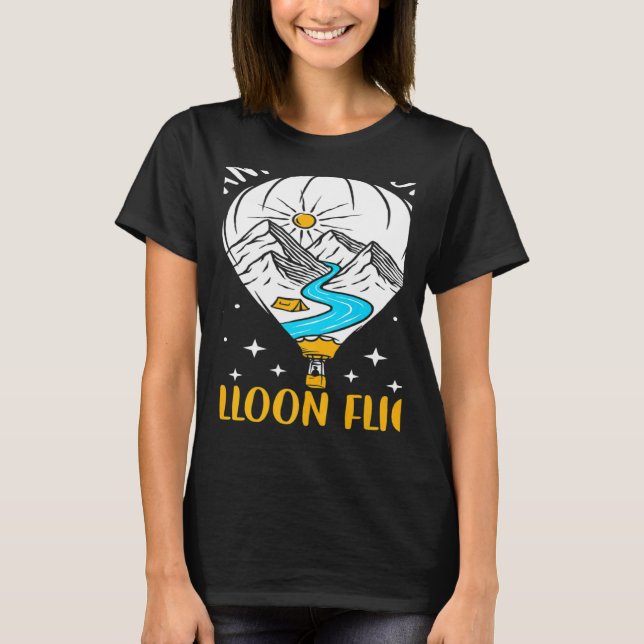 Wanna Go On A Balloon Flight Hot Air Balloon Ballo T-Shirt (Vorderseite)