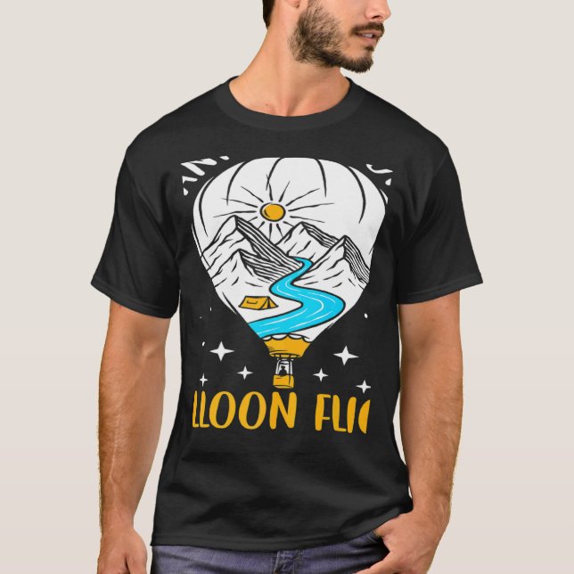 Wanna Go On A Balloon Flight Hot Air Balloon Ballo T-Shirt (Vorderseite)